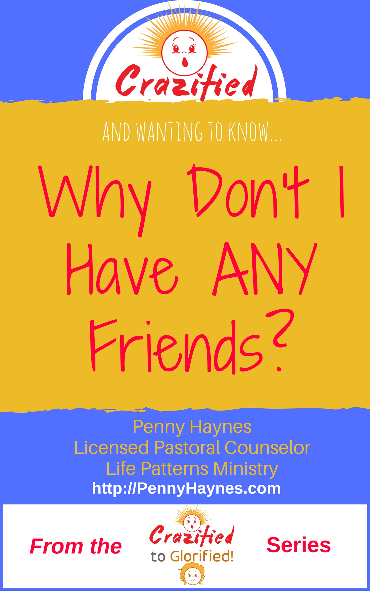 crazified-why-don-t-i-have-any-friends-penny-haynes-substance